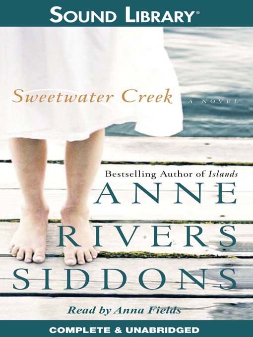 Title details for Sweetwater Creek by Anne Rivers Siddons - Available